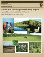 National Park Service Vegetation Inventory Program- Apostle Islands National Lakeshore, Wisconsin