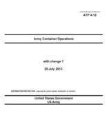 Army Techniques Publication ATP 4-12 Army Container Operations With Change 1 29 July 2013
