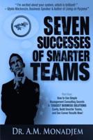 Seven Successes of Smarter Teams, Part 4
