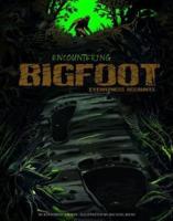 Encountering Bigfoot