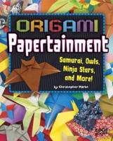 Origami Papertainment