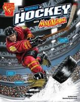 The Science of Hockey With Max Axiom, Super Scientist