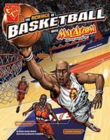 The Science of Basketball With Max Axiom, Super Scientist
