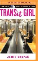 Transit Girl