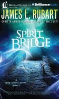 The Spirit Bridge