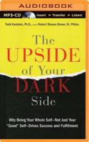 The Upside of Your Dark Side