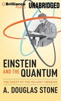 Einstein and the Quantum