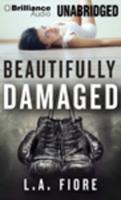 Beautifully Damaged