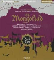 The Mongoliad: Book Two Collector's Edition (Includes the Prequel Dreamer)