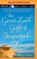The Good Luck Girls of Shipwreck Lane
