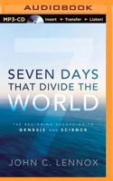 Seven Days That Divide the World