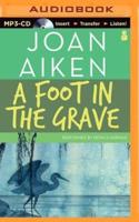 A Foot in the Grave