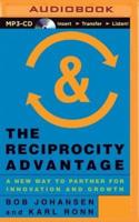 The Reciprocity Advantage