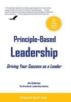 Principle-Based Leadership: Driving Your Success as a Leader