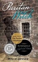 Puritan Witch: The Redemption of Rebecca Eames