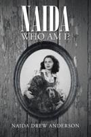 Naida: Who Am I?