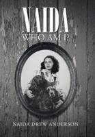 Naida: Who Am I?