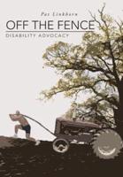 Off the Fence: Disability Advocacy