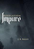 Impure: Revelation