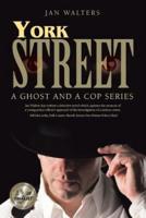 York Street: A Ghost and a Cop Series