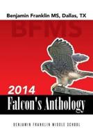 2014 Falcon's Anthology: Benjamin Franklin MS, Dallas, TX