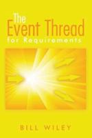 The Event Thread: for Requirements
