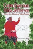 Councilwoman Hilda Jefferson: The Mrs. Claus of Charleston