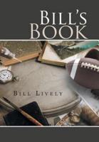 Bill's Book: A Memoir