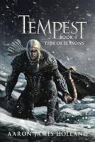 The Tempest: Book One: Tide of Seasons