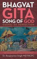 Bhagvat Gita, Song of God: Gospel of Perfection