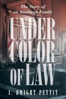 Under Color of Law