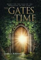 The Gates of Time: Book 3 of the Saga of the Princesses of the Light