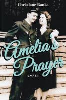 Amelia's Prayer