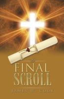 The Final Scroll