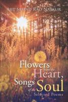 Flowers from the Heart, Songs of the Soul: Flowers from the Heart, Songs of the Soul