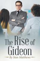 The Rise of Gideon