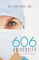 606 University: A Lee W. Hickok Novel