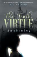 The Tenth Virtue: Awakening