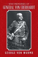 WWI Memories of General von Eberhardt