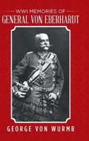 WWI Memories of General von Eberhardt