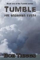Tumble: The Andaman Event