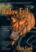 Hallow Evil: Prose and Poems for the 31 Days of October