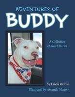 Adventures of Buddy: A Collection of Short Stories
