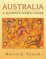 Australia: A Journey Down Under