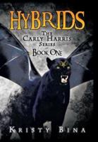 The Carly Harris Series: Book One