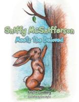 Sniffy McSnifferson: Meets the Beloved
