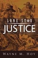 Lone Star Justice