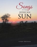 Songs of the African Sun