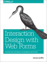 Interaction Design With Web Forms