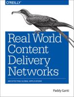 Real World Content Delivery Networks